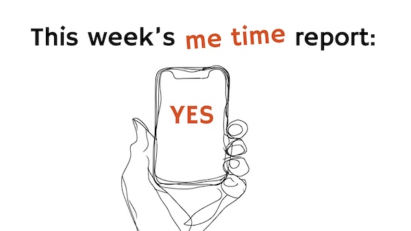 weekly reporting me time